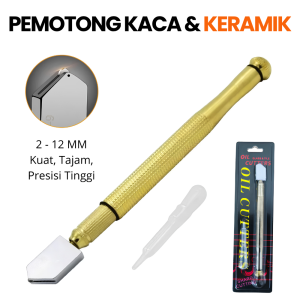 oil cutter potong kaca